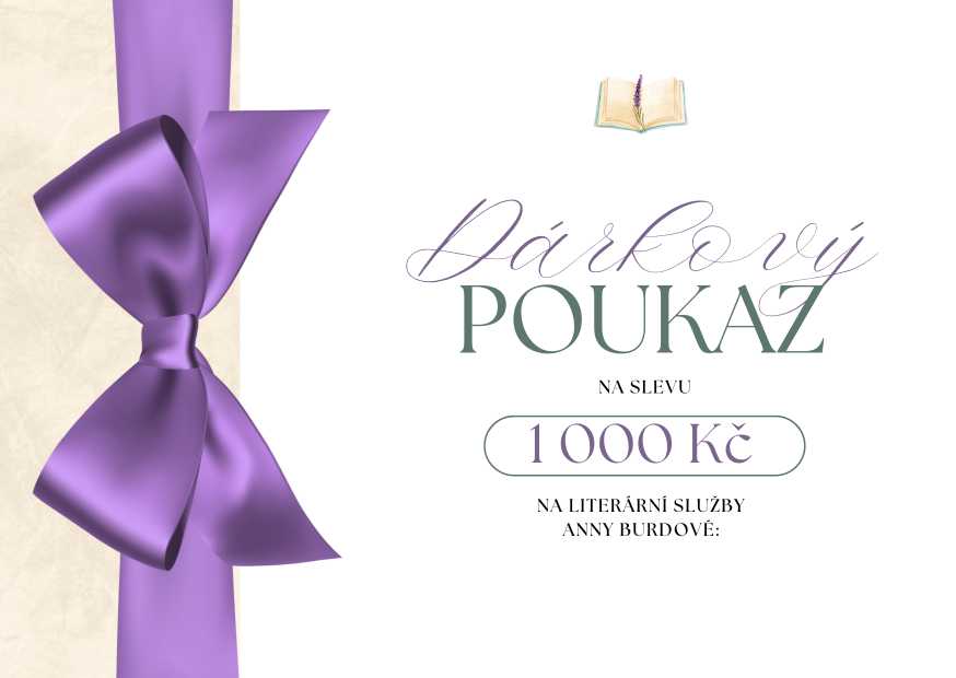 dárkový poukaz Anny Burdové na služby pro spisovatele